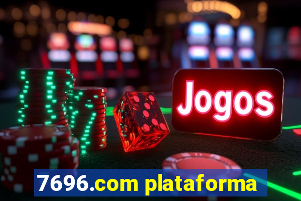 7696.com plataforma